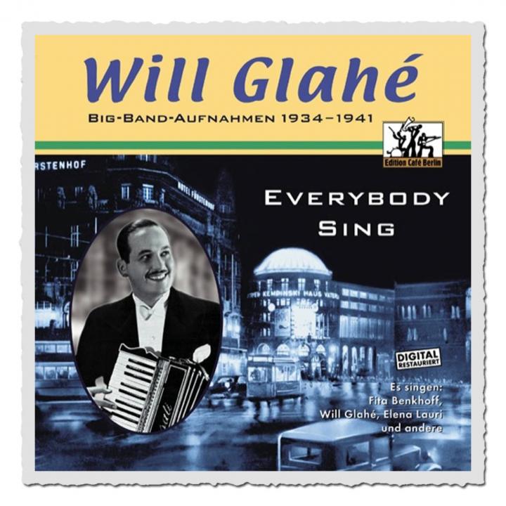 Will Glahé - Everybody Sing